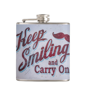 Keep smiling and carry on flask