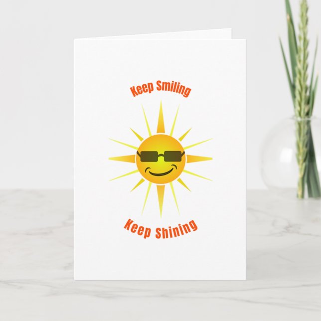 Keep Smiling and Keep Shining Card (Front)