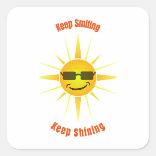 Keep Smiling and Keep Shining Square Sticker