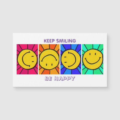 KEEP SMILING BE HAPPY 35 x 2 Magnetic Card 