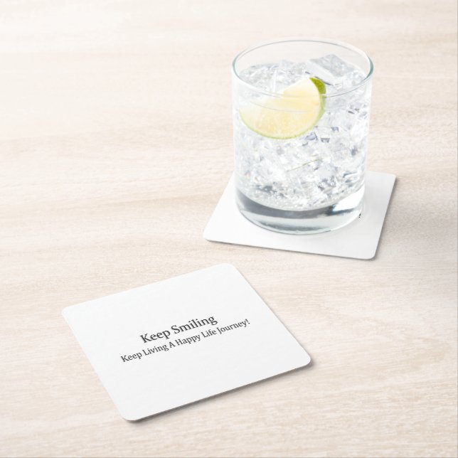 "Keep Smiling" Cute Design. Buy Now Square Paper Coaster (Insitu)