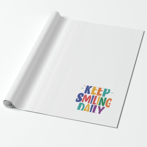KEEP SMILING DAILY WRAPPING PAPER