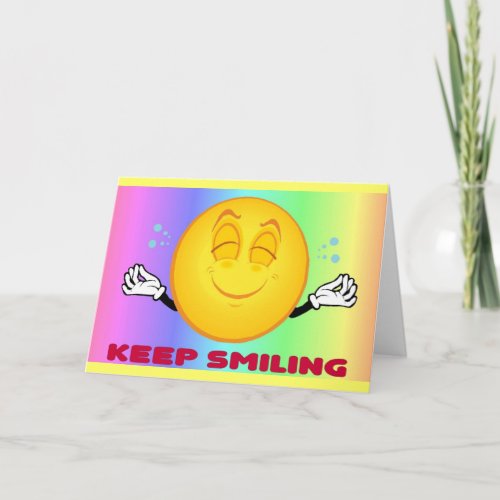 Keep Smiling Greeting Card 2