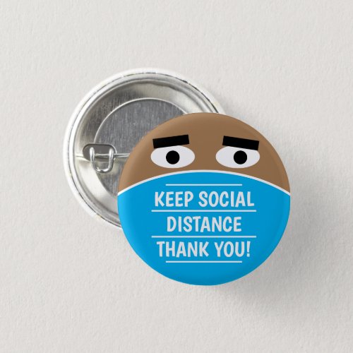 Keep Social Distance Thank You funny facemask Button