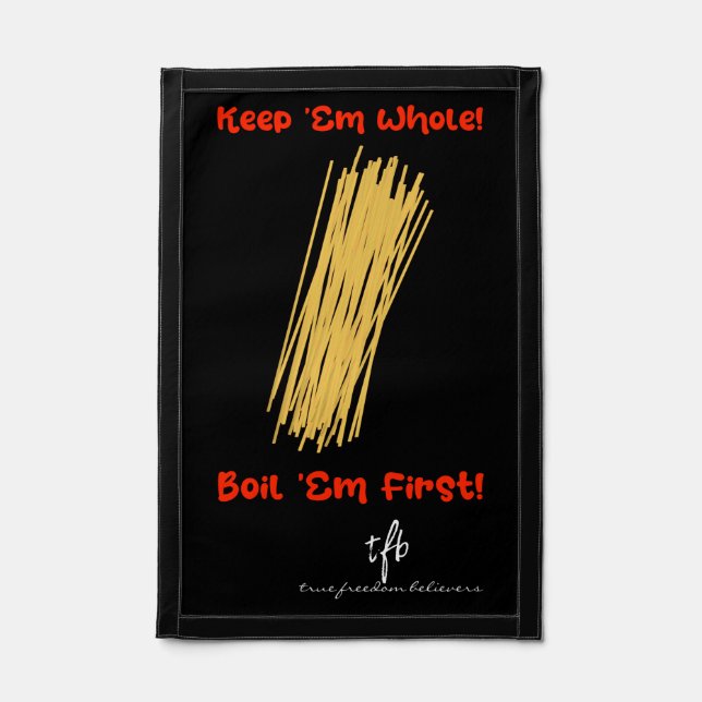 Keep Spaghetti Whole and Boil First Pennant (Front)