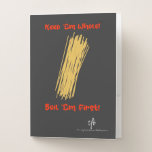 Keep Spaghetti Whole and Boil First Pocket Folder