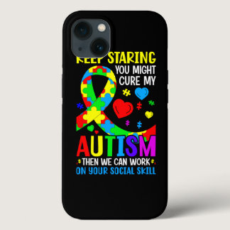 Keep Staring Autism Awareness Kids Autism Spectrum iPhone 13 Case