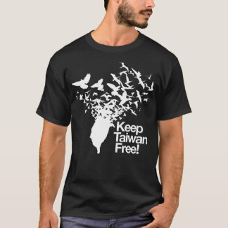 Keep Taiwan Free with Peace Birds flying out T-Shirt