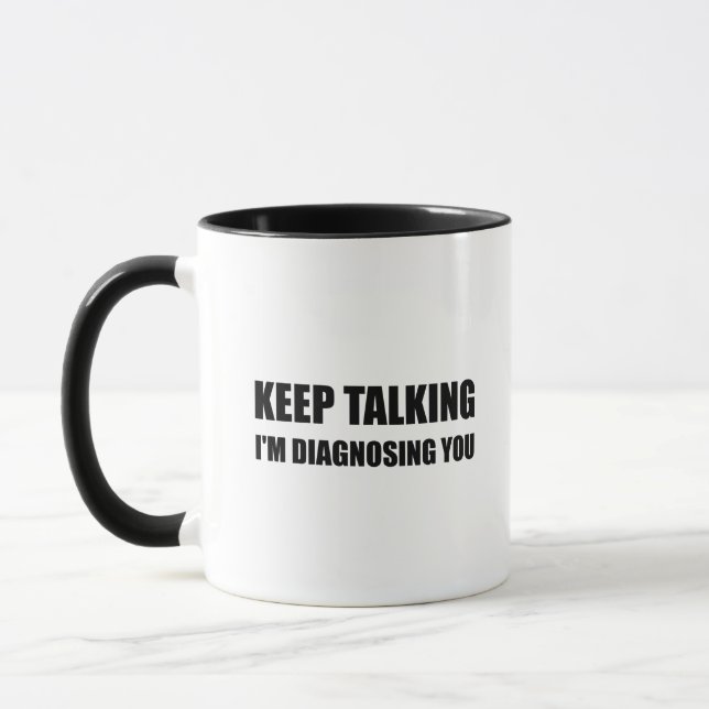 Keep Talking Diagnosing You Mug (Left)