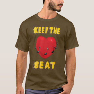 Keep The Beat T-Shirt
