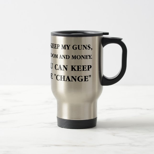 Keep the "Change" Travel Mug (Right)