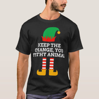 Keep The Change You Filthy Animal Funny Christmas T-Shirt