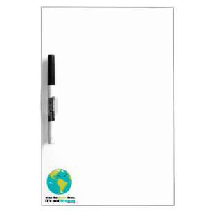 Keep The Earth Clean Dry-Erase Board