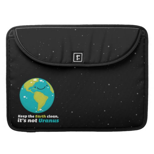 Keep The Earth Clean Sleeve For MacBooks