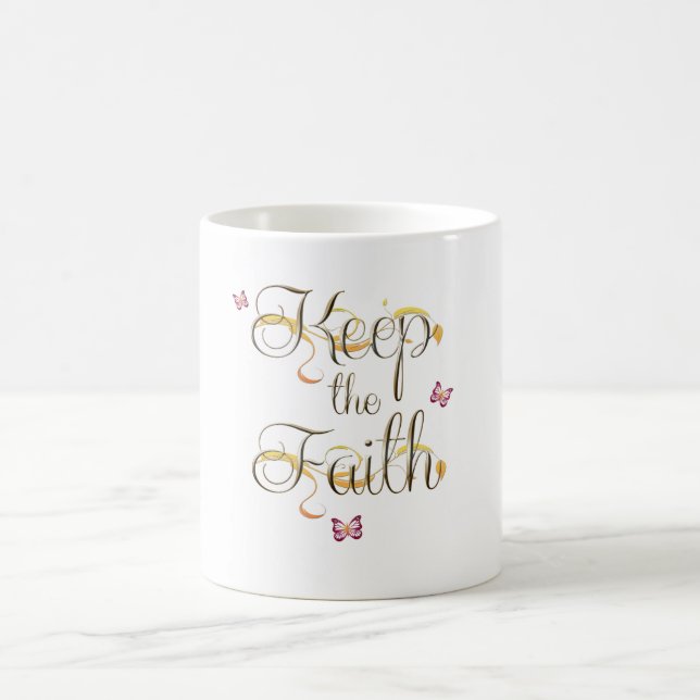 Keep the Faith 1 Coffee Mug (Center)