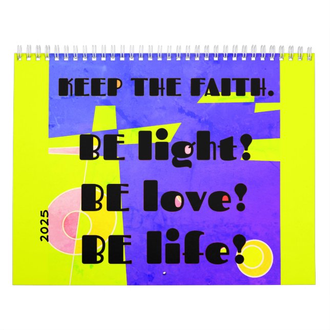 Keep The Faith (Purple Lime) Calendar 