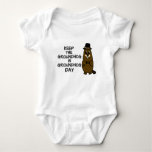 Keep the Groundhog in Groundhog Day Baby Bodysuit
