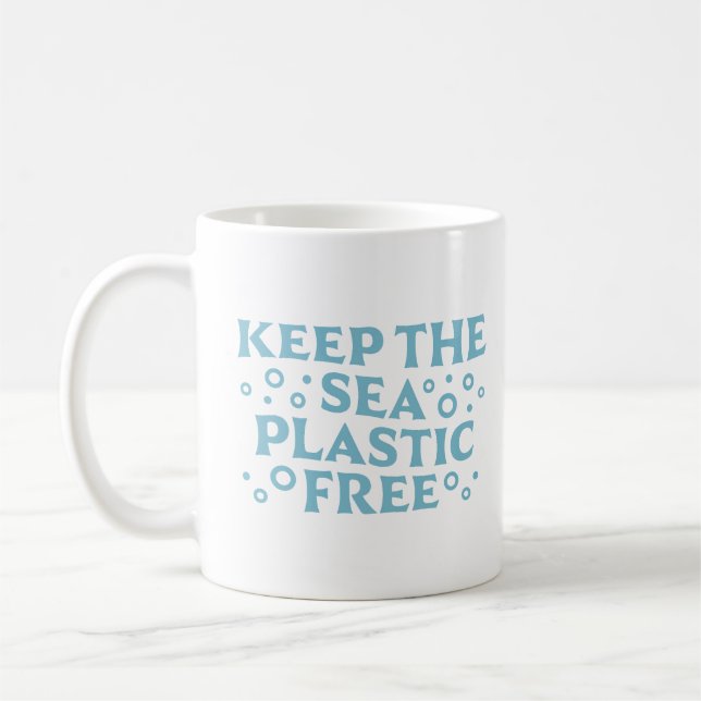 Keep the sea plastic free stop pollution coffee mug (Left)