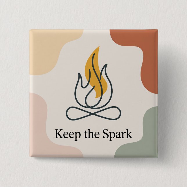 Keep The Spark Button (Front)
