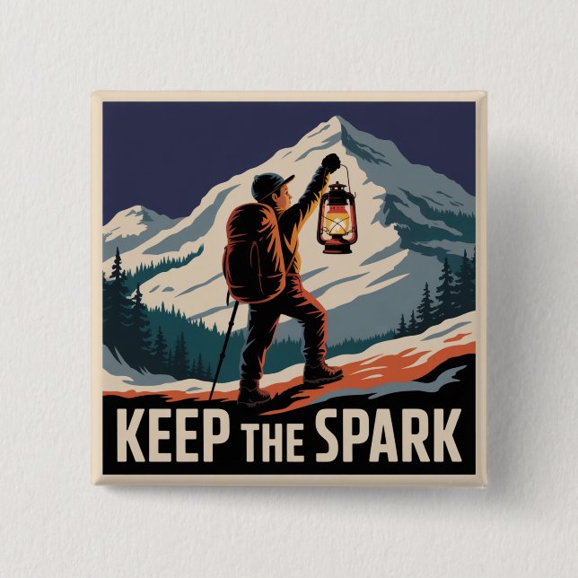 Keep The Spark Button (Front)