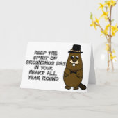 Keep the Spirit of Groundhog Day in your heart Card (Yellow Flower)