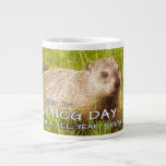 Keep the Spirit of Groundhog Day ,mug Large Coffee Mug