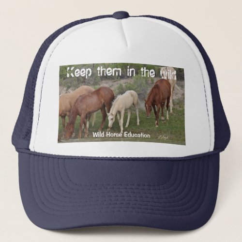Keep Them In The Wild Trucker Hat