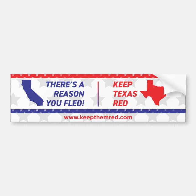 Keep Them Red - Bumper Sticker CA to TX (Front)