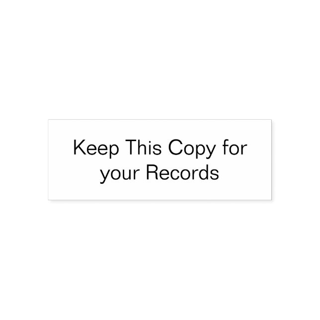 Keep this Copy for your Records Stamp (Design)
