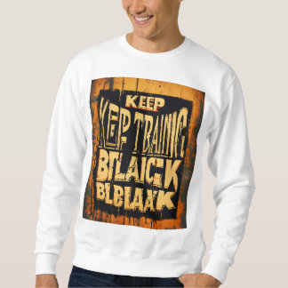 "Keep Training Hoodie: The Journey to Black Belt" Sweatshirt