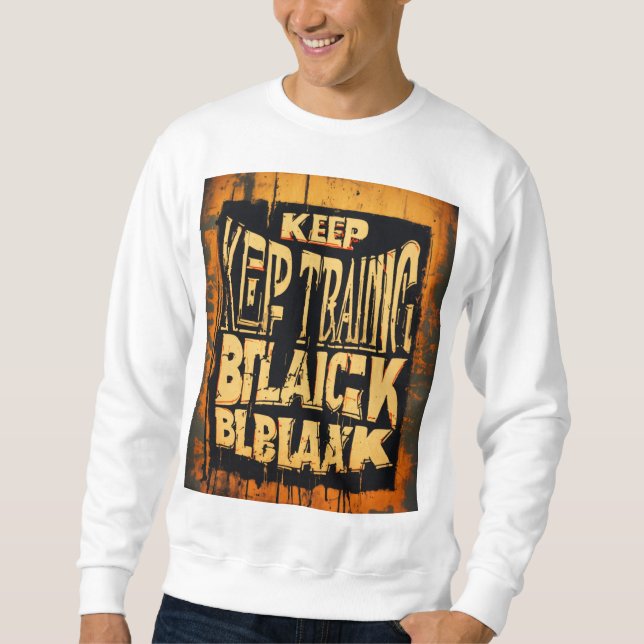 "Keep Training Hoodie: The Journey to Black Belt" Sweatshirt (Front)