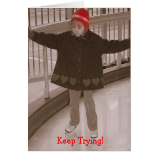 Keep Trying Cards