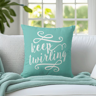Keep Twirling   Mint & White Typography Quote Throw Pillow