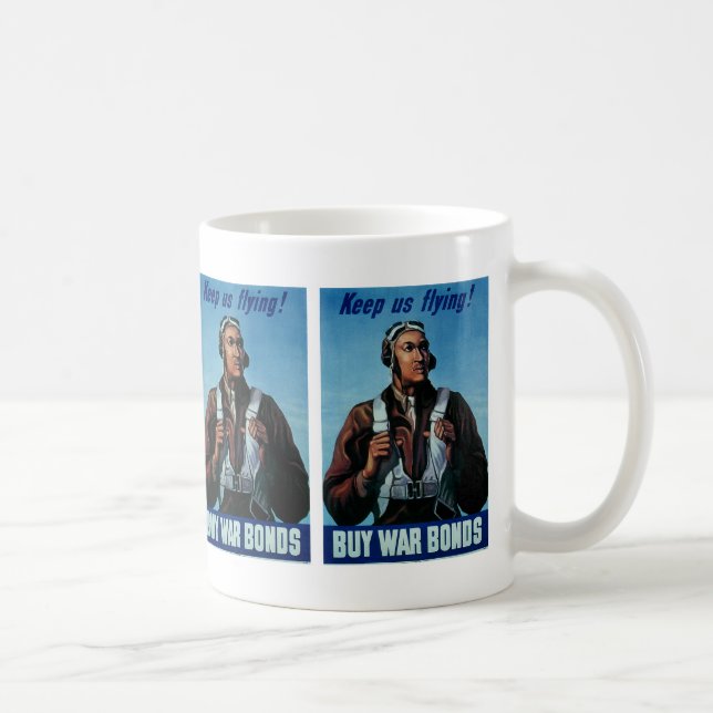 Keep Us Flying! ~ Tuskeegee Airman Coffee Mug (Right)