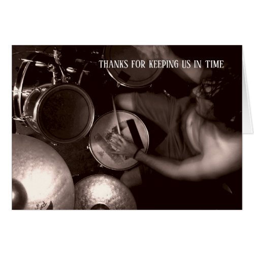 Keep Us In Time Drummer Get Well Soon Card
