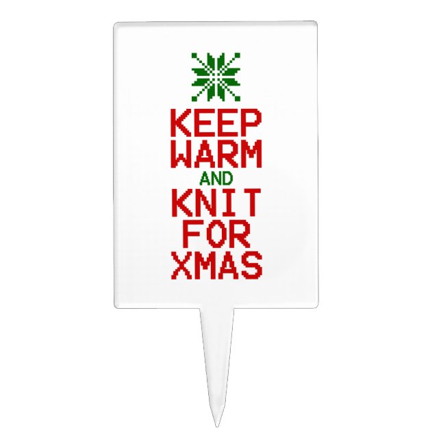 Keep Warm and Knit for Xmas Cake Topper (Front)