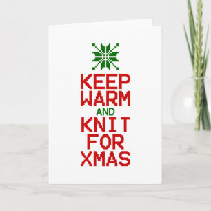 Keep Warm and Knit for Xmas Holiday Card