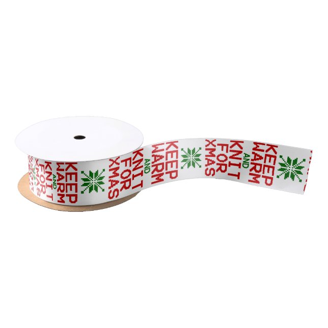 Keep Warm and Knit for Xmas Satin Ribbon (Spool)