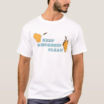 Keep Wisconsin Clean T-Shirt