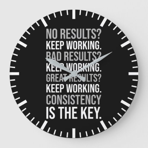 Keep Working _ Gym Hustle Success Motivational Large Clock
