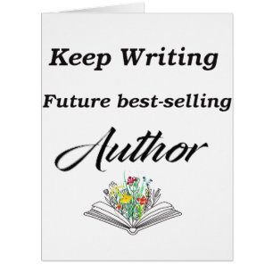 Keep Writing Future Best-Selling Author Motivation Cards
