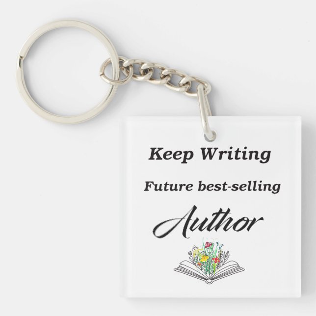 Keep Writing Future Best-Selling Author Motivation Keychain (Front)