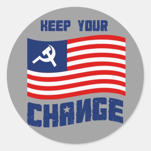 Keep your Change Classic Round Sticker