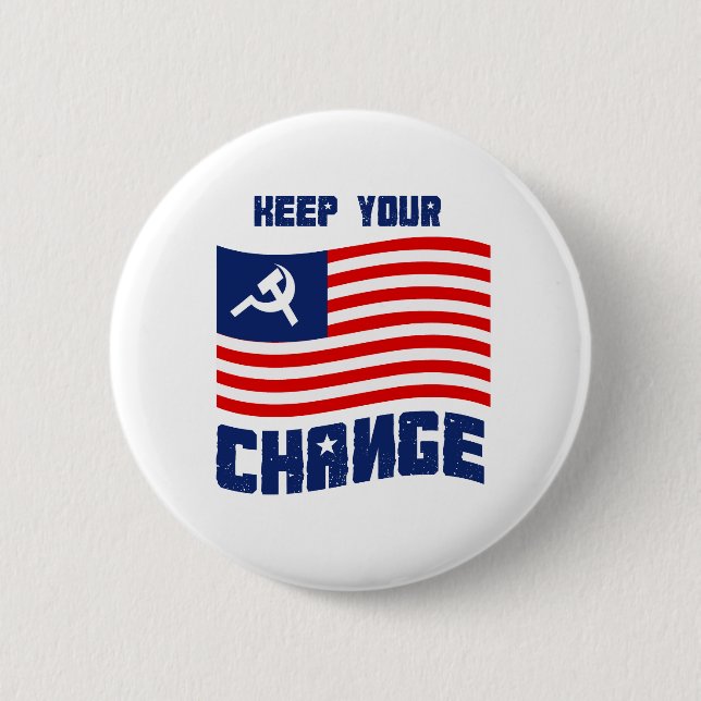 Keep your Change Pinback Button (Front)