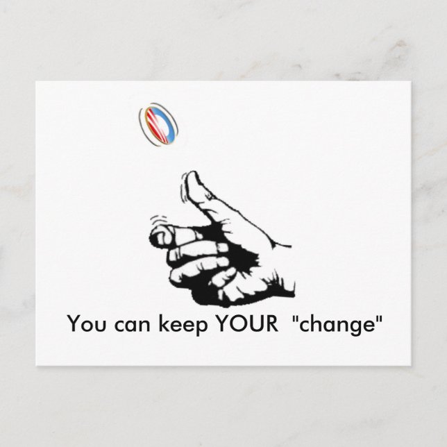 keep YOUR Change, You can keep YOUR  "change" Postcard (Front)