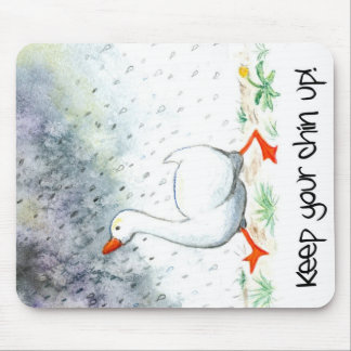 'Keep Your Chin Up!' Mousepad