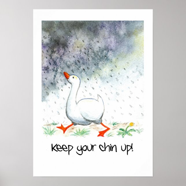 'Keep Your Chin Up!' Poster (Front)