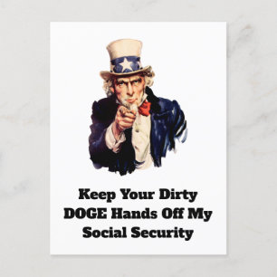 Keep Your Dirty DOGE Hands Off My Social Security Postcard
