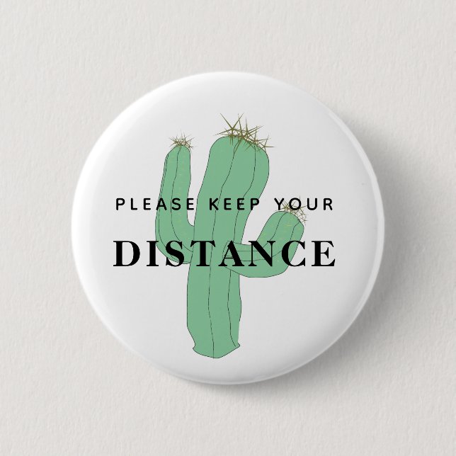 Keep your distance cactus green white humor button (Front)