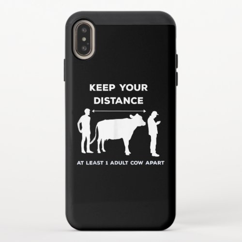 Keep Your Distance Cow Gift iPhone XS Max Slider Case